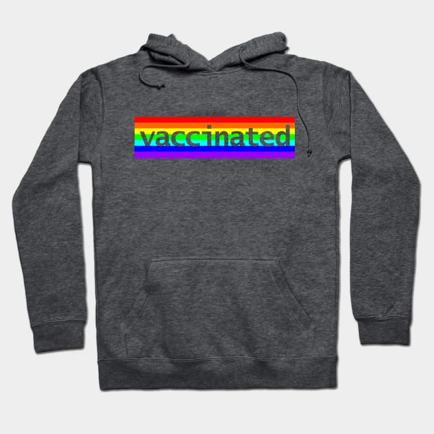 Vaccinated Rainbow Stripes Minimal Typography Hoodie by ellenhenryart